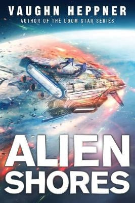 Alien Shores by Heppner, Vaughn