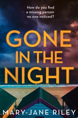 Gone in the Night by Riley, Mary-Jane