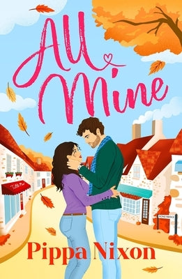 All Mine by Nixon, Pippa