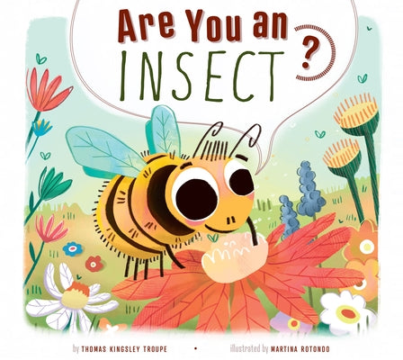 Are You an Insect? by Troupe, Thomas Kingsley