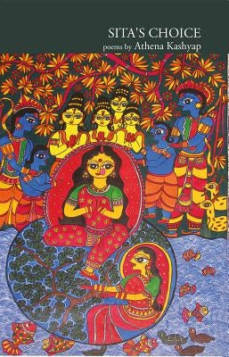 Sita's Choice by Kashyap, Athena