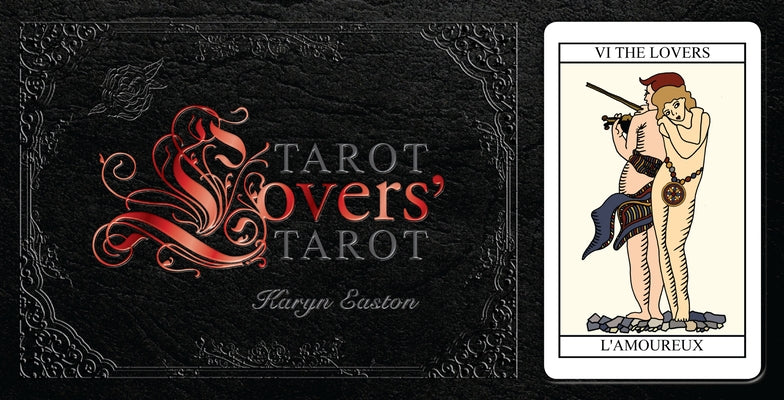 Tarot Lovers' Tarot by Easton, Karyn