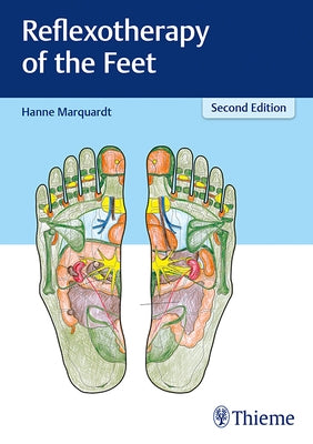 Reflexotherapy of the Feet by Marquardt, Hanne