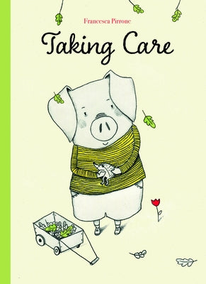 Taking Care by Pirrona, Francesca