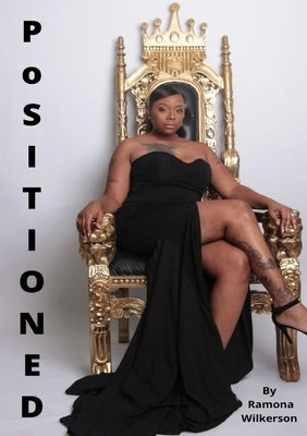 Positioned by Wilkerson, Ramona