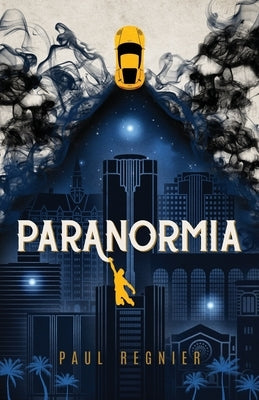Paranormia by Regnier, Paul