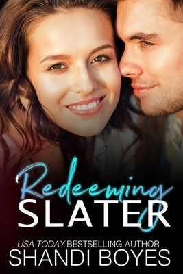 Redeeming Slater by Boyes, Shandi