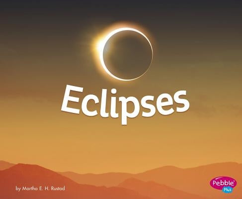 Eclipses by Rustad, Martha E. H.