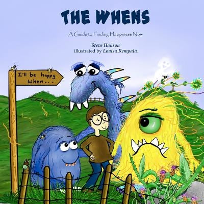 The Whens by Rempala, Louisa