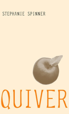 Quiver by Spinner, Stephanie