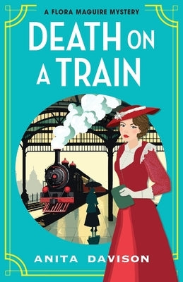 Death on a Train by Davison, Anita
