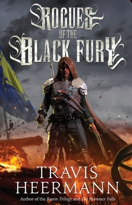 Rogues of the Black Fury by Heermann, Travis
