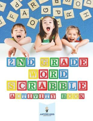2nd Grade Word Scrabble Activity Book by Jupiter Kids