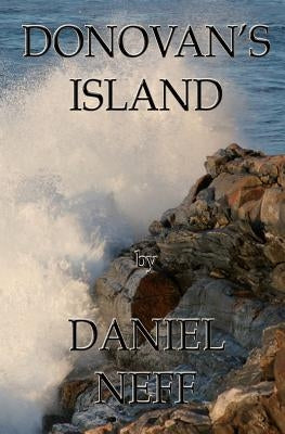 Donovan's Island by Neff, Daniel