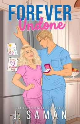 Forever Undone: Special Edition Cover by Saman, J.