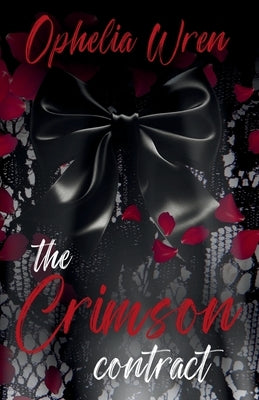 The Crimson Contract by Wren, Ophelia