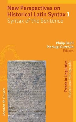 Syntax of the Sentence by Baldi, Philip