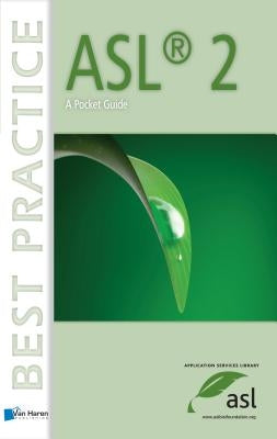ASL 2: A Pocket Guide by Van Haren Publishing
