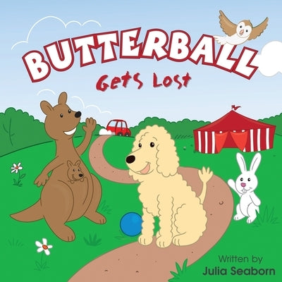 Butterball gets Lost by Seaborn, Julia
