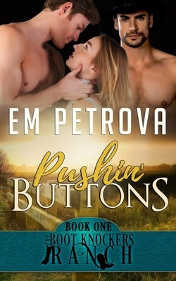 Pushin' Buttons by Petrova, Em