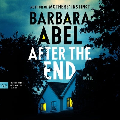 After the End by Abel, Barbara