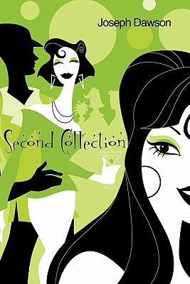 Second Collection by Dawson, Joseph