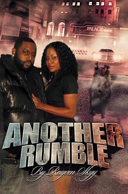 Another Rumble by Skyy, Rayven