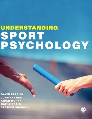 Understanding Sport Psychology by Breslin, Gavin