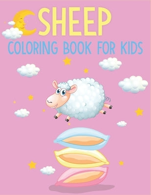 Sheep Coloring Book For Kids: cool Sheep Designs by Publications, Rr