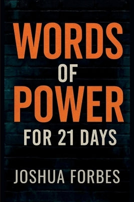 Words of Power by Forbes, Joshua