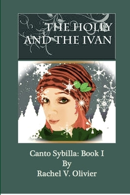 The Holly and the Ivan by Olivier, Rachel V.