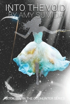 Into the Void by Sumida, Amy