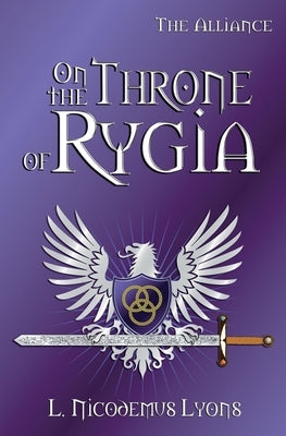 On the Throne of Rygia by Lyons, L. Nicodemus