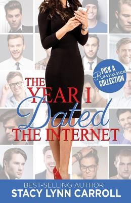 The Year I Dated the Internet by Novak, Steve
