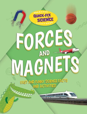 Forces and Magnets by Mason, Paul