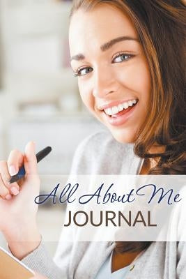All About Me Journal by Speedy Publishing LLC