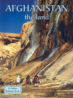 Afghanistan the Land by Banting, Erinn