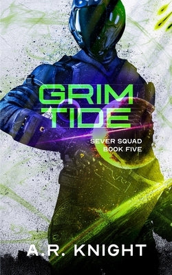 Grim Tide by Knight, A. R.