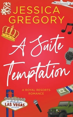 A Suite Temptation by Gregory, Jessica