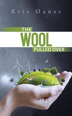 The Wool Pulled Over by Oanes, Kris