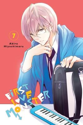 First Love Monster, Vol. 7 by Hiyoshimaru, Akira