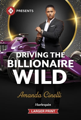 Driving the Billionaire Wild by Cinelli, Amanda