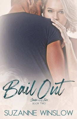 Bail Out by Winslow, Suzanne