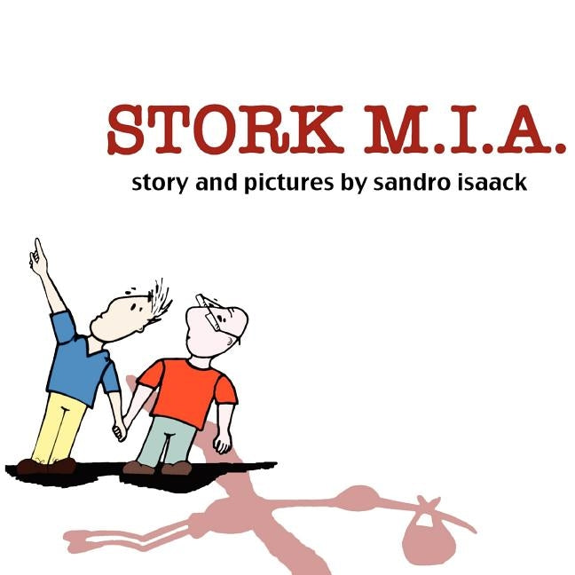 Stork M.I.A. by Isaack, Sandro