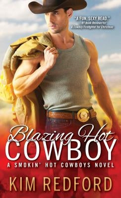 Blazing Hot Cowboy by Redford, Kim