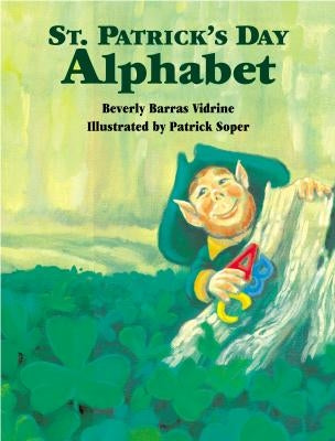St. Patrick's Day Alphabet by Vidrine, Beverly