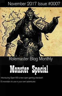 Rolemaster Blog Monthly: Monster Special by Rudin-Burgess, Peter