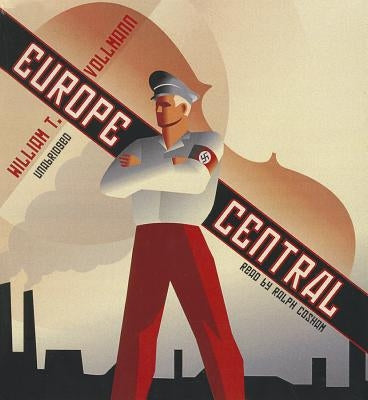 Europe Central by Vollmann, William T.