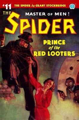 The Spider #11: Prince of the Red Looters by Page, Norvell W.