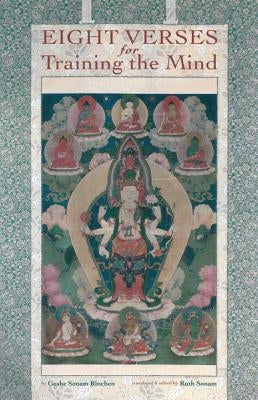 Eight Verses for Training the Mind by Sonam Rinchen, Geshe